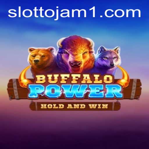 Exploring the Thrilling World of BuffaloPower on Slottojam