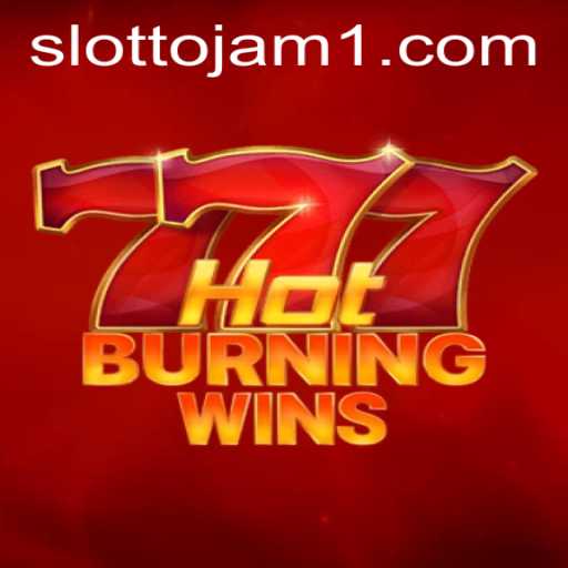 Explore the Thrilling World of HotBurningWins: Unveiling Slottojam's Latest Slot Sensation