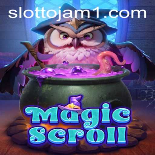 Discovering MagicScroll: Your Gateway to Slottojam Excitement