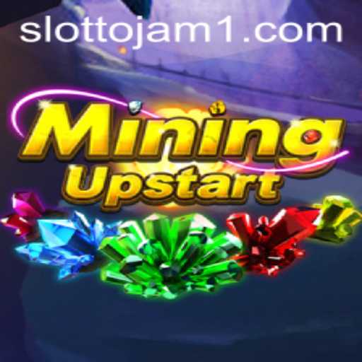 Exploring MiningUpstart: A Deep Dive into the Slottojam Game Phenomenon