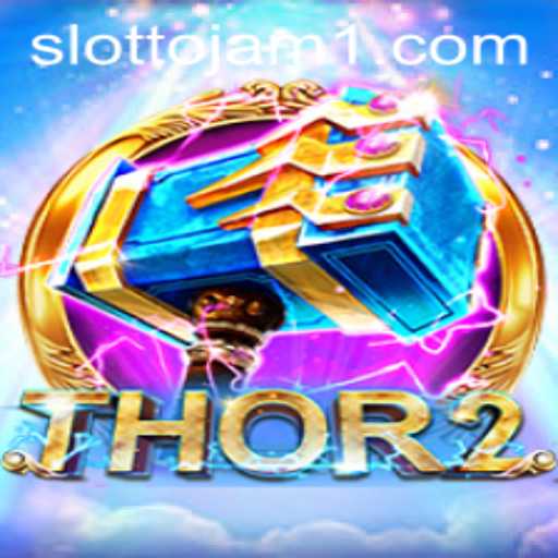 Exploring Thor2: A Riveting Adventure in Slottojam